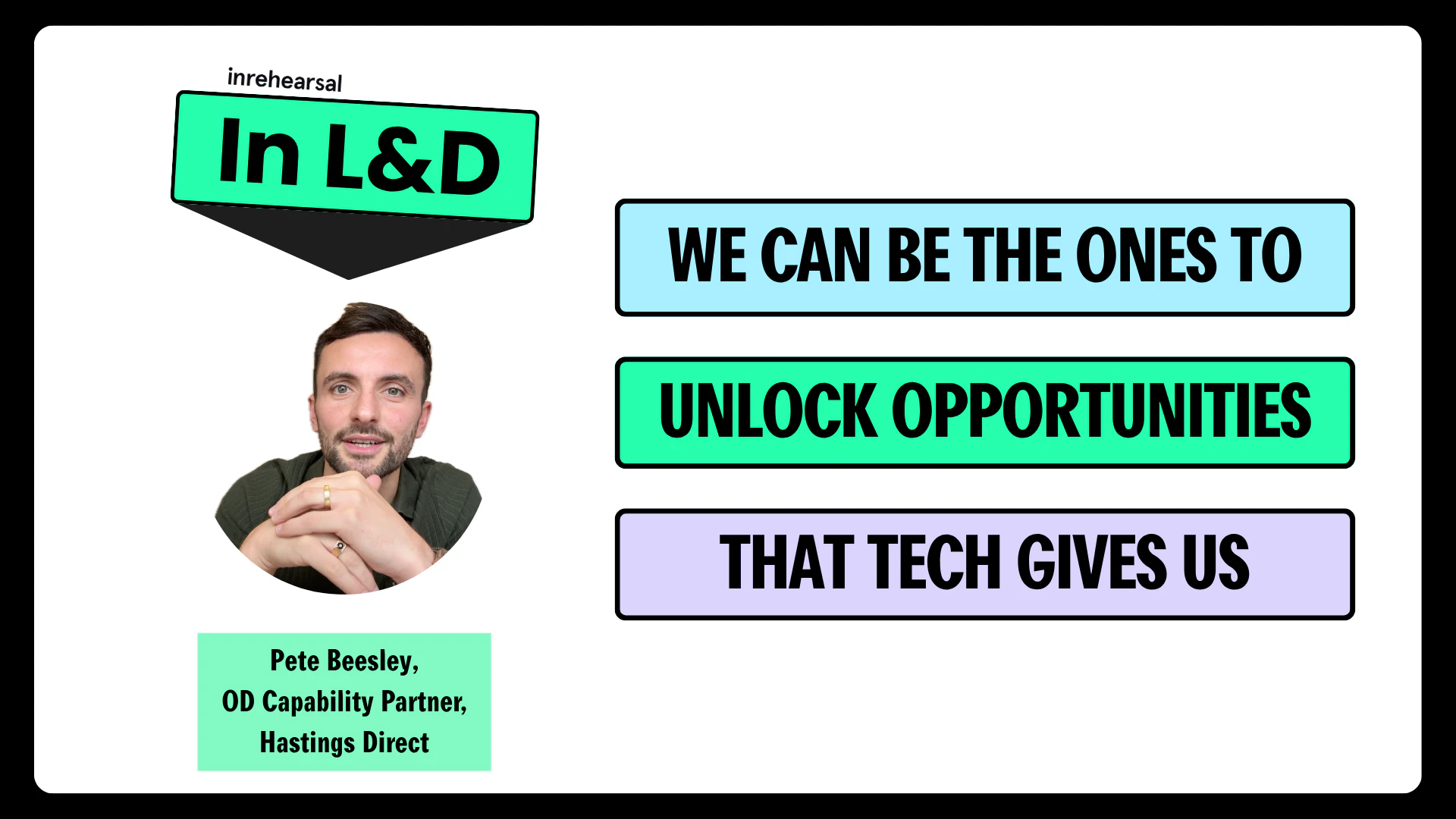 Unlocking opportunities through technology | podcast thumbnail for the episode with Pete Beesley
